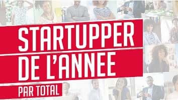 TOTALEnergies Challenge Startupper de l'année par TotalEnergies - Startupper TotalEnergies Challenge