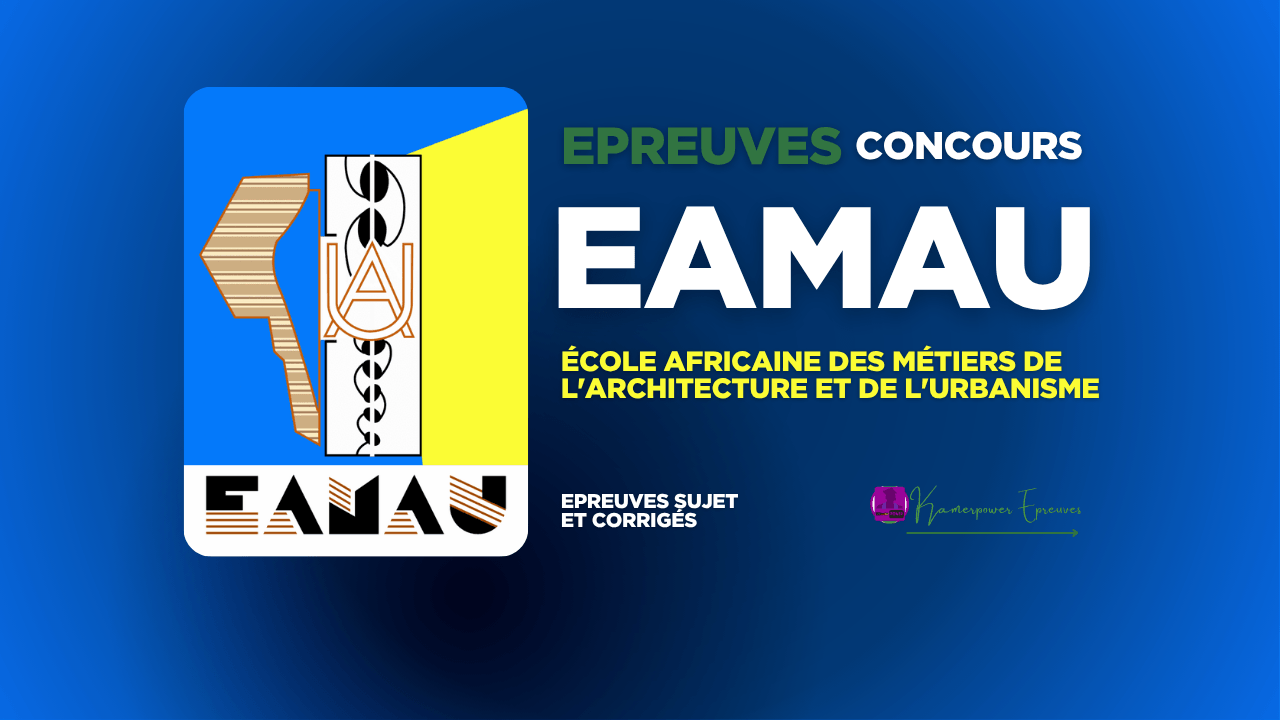 Concours EAMAU 2025-2026 EAMAU Lomé Togo, Cameroun Congo