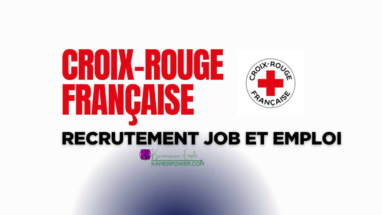Croix Rouge française recrutement – CRF 2025-2026 croix rouge suisse recrutement Responsable programme santé nutrition