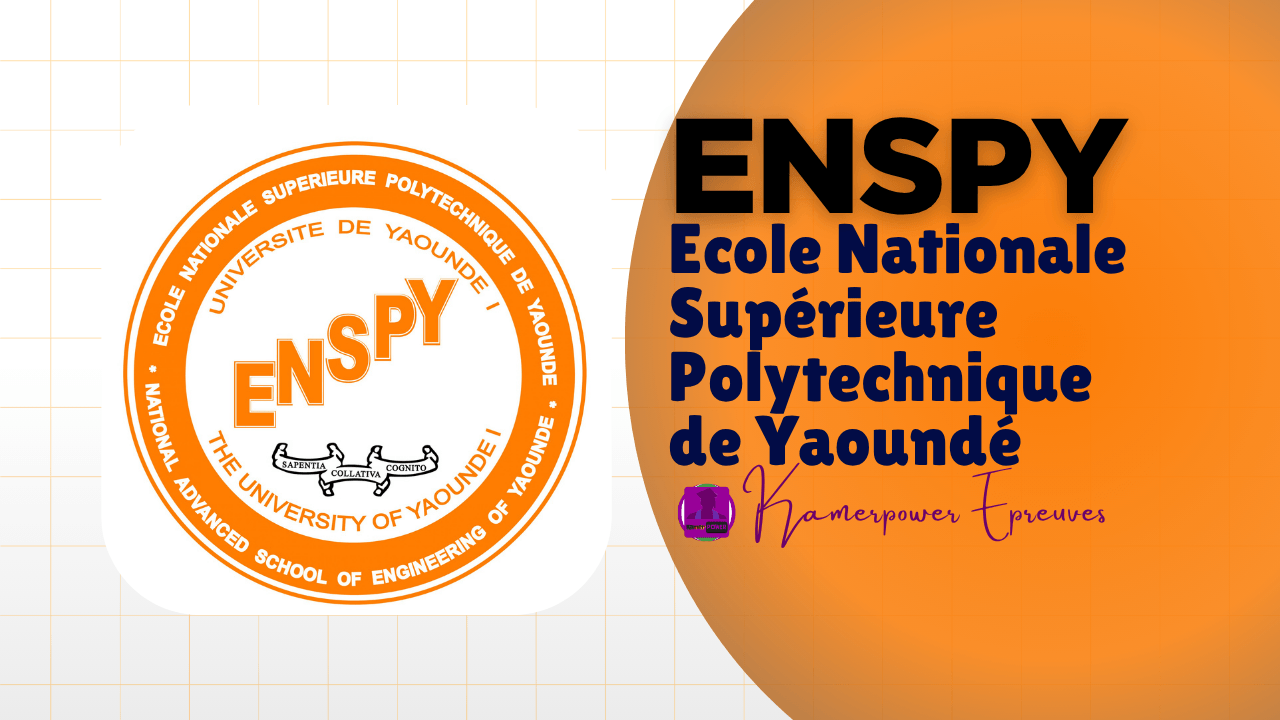 Concours ENSPY 2025-2026 Ecole nationale superieure polytechnique de yaounde