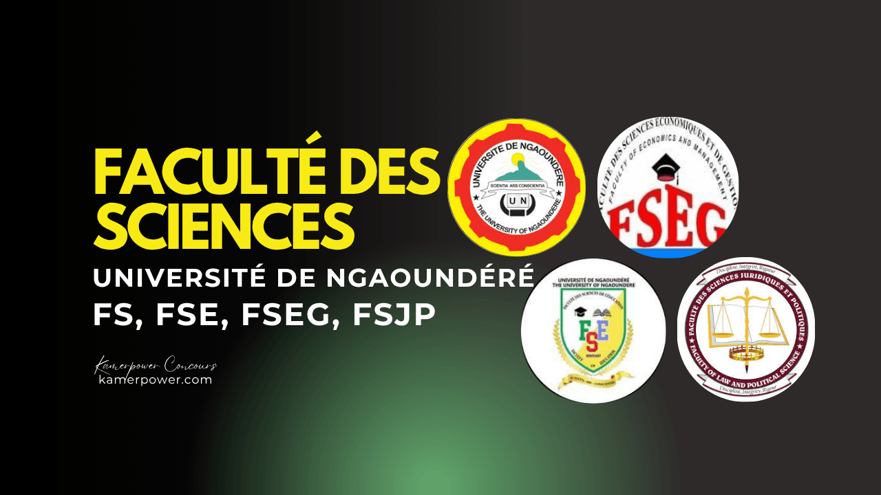 Université de Ngaoundéré faculté des sciences FS, FSE, FSEG, FSJP