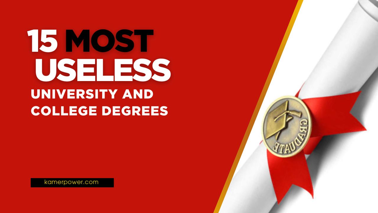 15 Most Useless University and college Degrees
