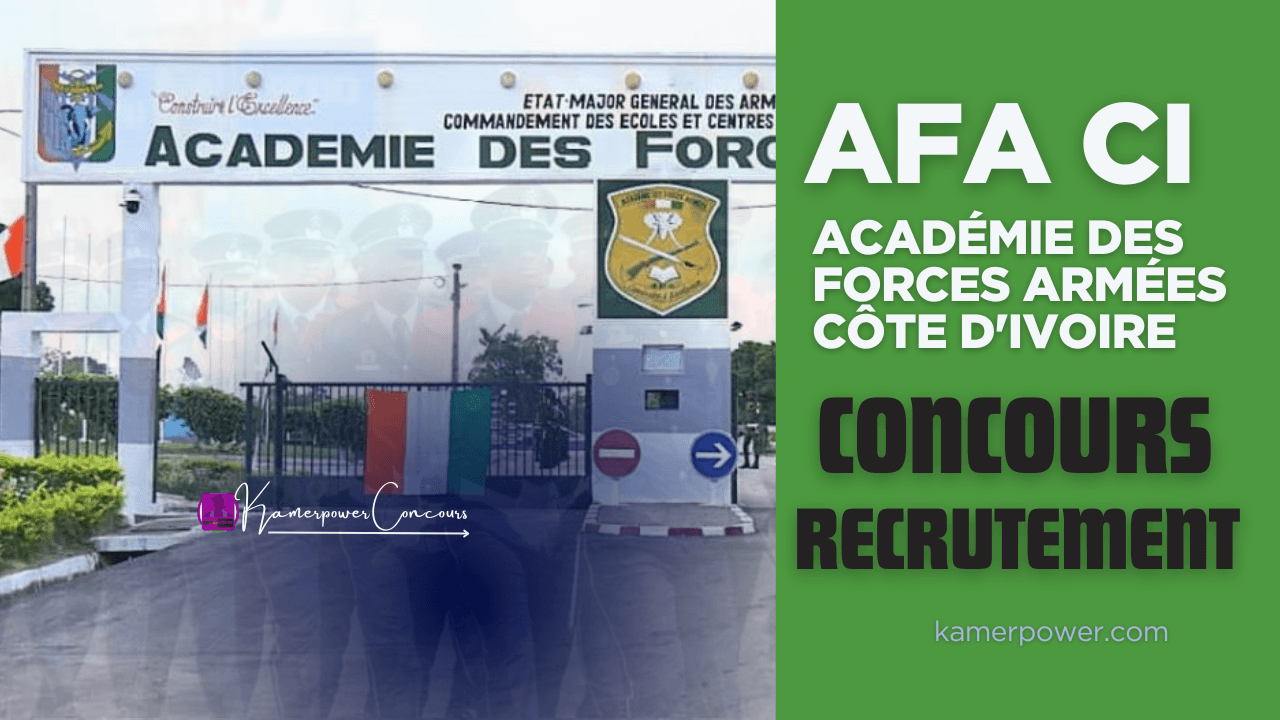 Concours AFA 2025-2026: Concours Académie des Forces Armées Côte d'Ivoire (AFA Direct ci)