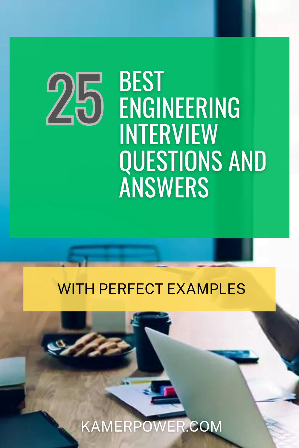 25 Best Engineering Interview Questions And Answers [with Examples]