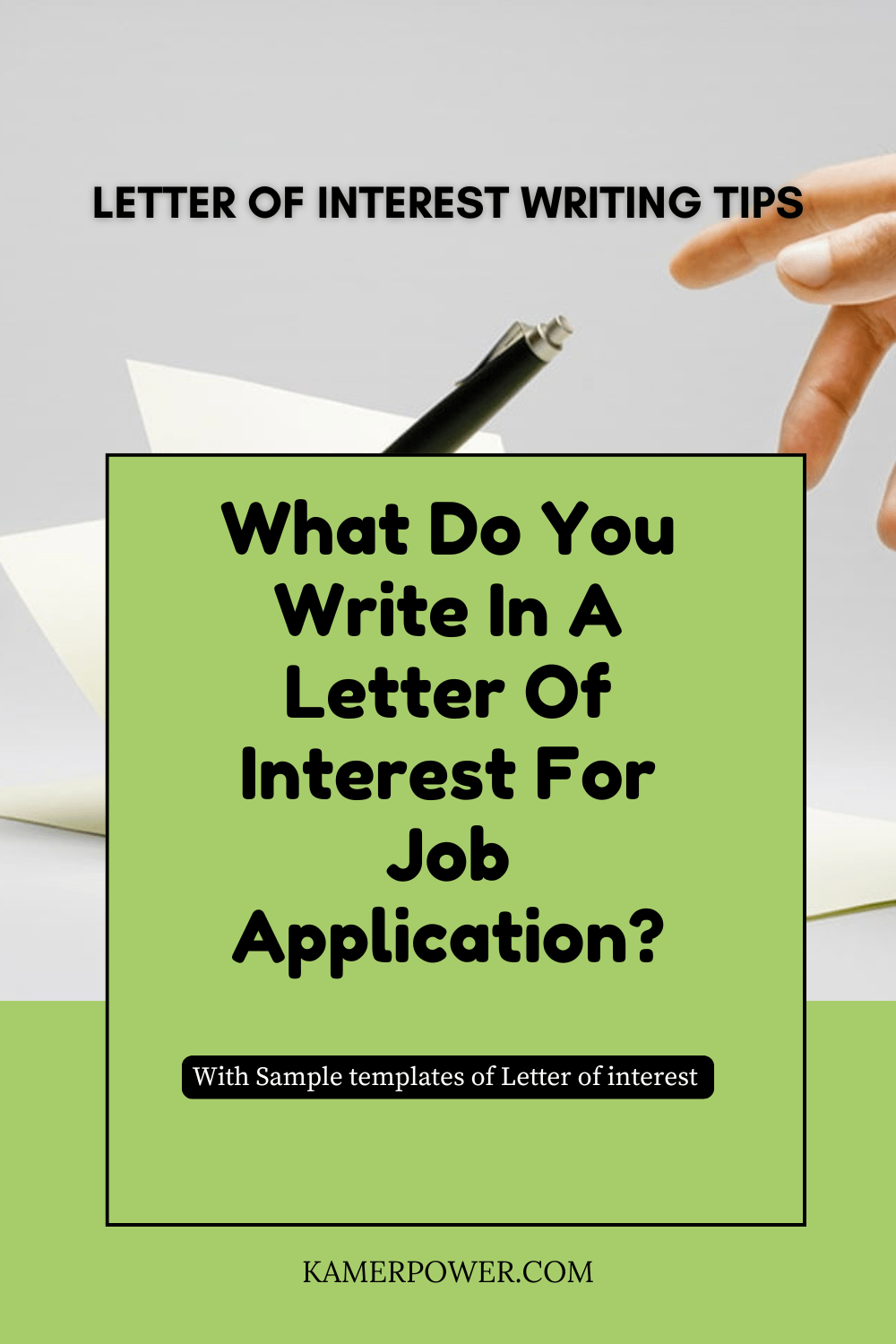 What Do You Write In A Letter Of Interest For Job Application?